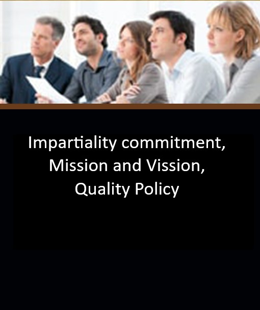 Impartiality commitment, Mission and Vission, Quality Policy